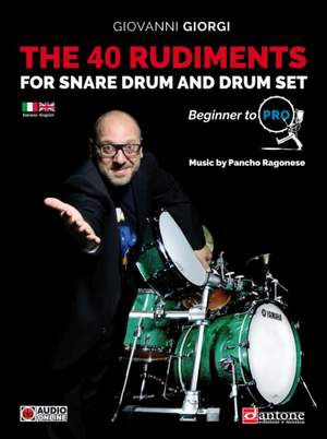 Giovanni Giorgi: The 40 Rudiments For Snare Drum And Drumset