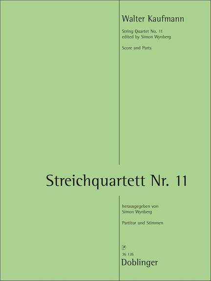 Kaufmann, W: Streichquartett Nr. 11