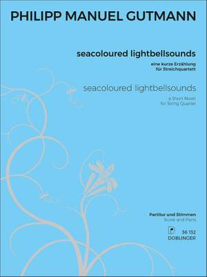 Gutmann, P M: seacoloured lightbellsounds