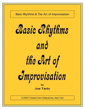 Tarto, J: Basic Rhythms and the Art of Improvisation