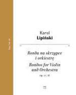Karol Lipinski: Rondos Op. 17, 18 Product Image
