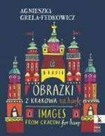 Agnieszka Grela-Fedkowicz: Images From Cracow Product Image