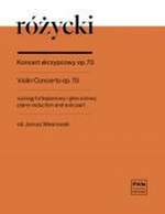 Ludomir Rozycki: Violin Concerto Op. 70 Product Image