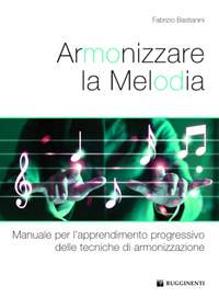 Fabrizio Bastianini: Armonizzare La Melodia