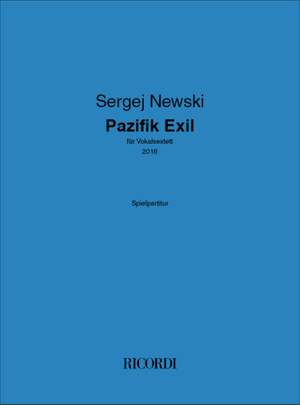Sergej Newski: Pazifik Exil