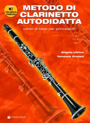 Angelo Litrico_Vanessa Grasso: Metodo Di Clarinetto Autodidatta + Audio Download
