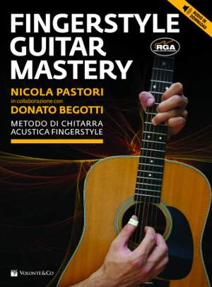 Nicola Pastori_Donato Begotti: Fingerstyle Guitar Mastery