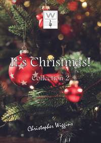 Christopher Wiggins: It's Christmas! Collection 2