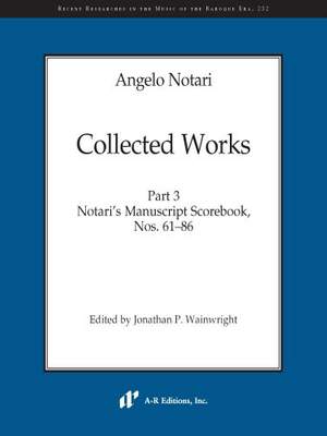 Notari: Collected Works, Part 3