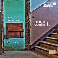 Nikolai Kapustin & A Bu: New Memories