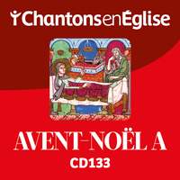 Chantons en Église CD 133 Avent-Noël A