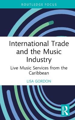 International Trade and the Music Industry: Live Music Services from the Caribbean
