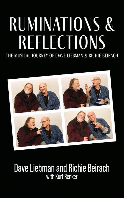 Ruminations & Reflections - The Musical Journey of Dave Liebman and Richie Beirach