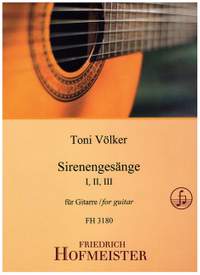 Voelker, T: Sirenengesänge I, II, III