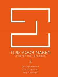 Bert Appermont_Erik Schrooten: Tijd voor maken 2