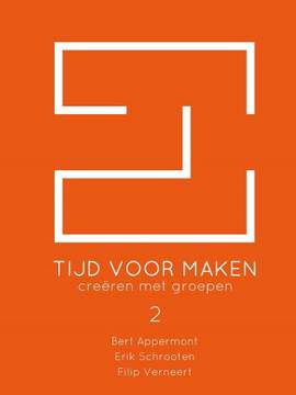 Bert Appermont_Erik Schrooten: Tijd voor maken 2