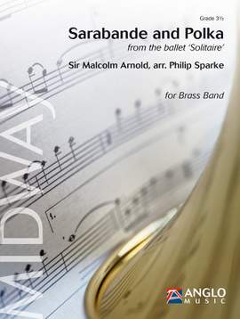 Sir Malcolm Arnold: Sarabande and Polka
