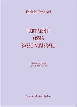 Fedele Fenaroli: Partimenti Ossia Basso Numerato
