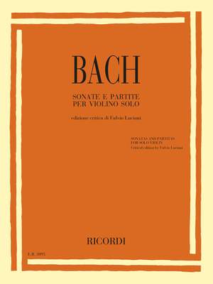 Johann Sebastian Bach: Sonatas and Partitas for solo violin