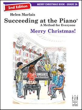 Helen Marlais: Succeeding at the Piano Merry Christmas!