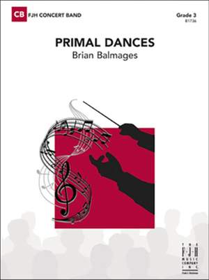Brian Belmages: Primal Dances