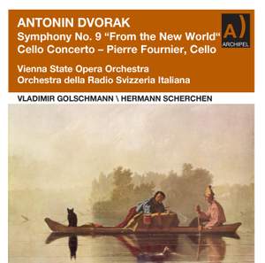 Dvořák: Symphony No. 9 'From the New World' & Cello Concerto in B Minor (Remastered 2022)