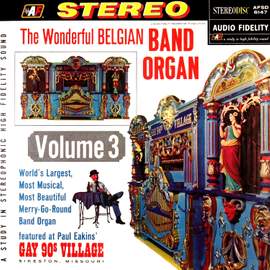 The Wonderful Belgian Band Organ, Vol. 3