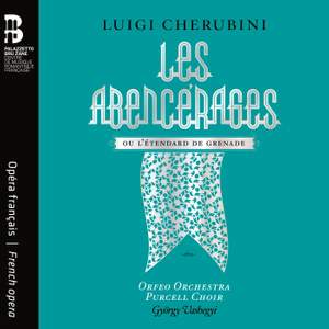 Luigi Cherubini: Les Abencérages Product Image