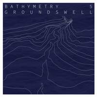 Bathymetry: V. Groundswell