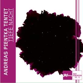 Tiefe Nacht - Jazz Thing Next Generation Vol. 95