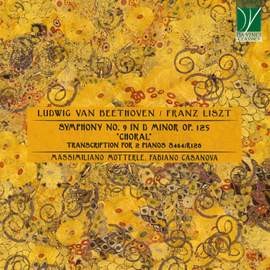 Beethoven/Liszt: Symphony No. 9 in D Minor, Op. 125, 'Choral' (Transcription for 2 Pianos S. 464)
