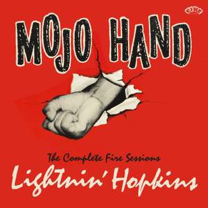 Mojo Hand: the Complete Fire Sessions