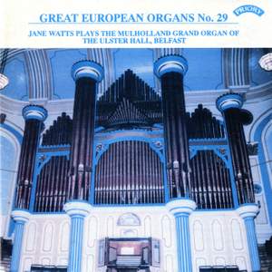 Great European Organs, Vol. 29: Ulster Hall, Belfast