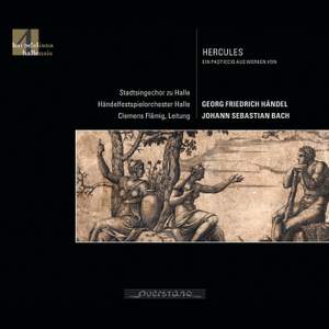Hercules: A Pasticcio Using Works By George Frideric Handel and Johann Sebastian Bach, Arranged By Flamig