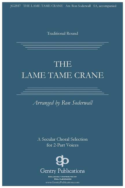 Ron Soderwall: The Lame, Tame Crane