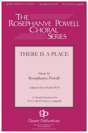 Rosephanye Powell: There Is a Place