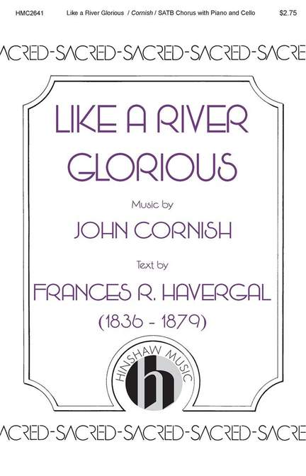 John Cornish: Like a River Glorious