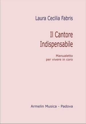 Il Cantore Indispensabile