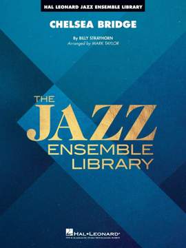 Billy Strayhorn: Chelsea Bridge