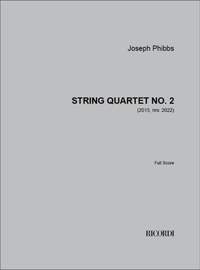 Joseph Phibbs: String Quartet No. 2