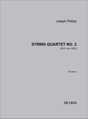 Joseph Phibbs: String Quartet No. 2