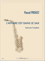 Pascal Proust: L'affaire est dans le sax Product Image