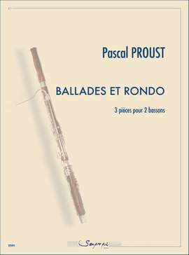 Pascal Proust: Ballades et rondo