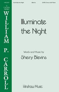 Sherry Blevins: Illuminate the Night