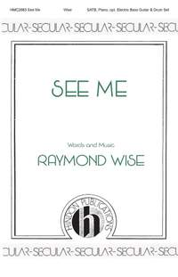 Raymond Wise: See Me