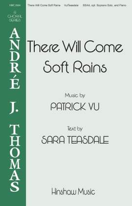 Patrick Vu: There Will Come Soft Rains