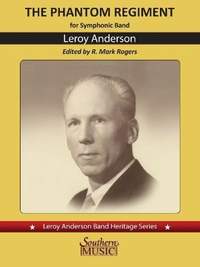 Leroy Anderson: Phantom Regiment