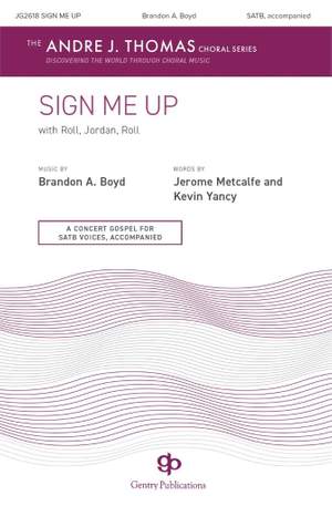 Brandon A. Boyd: Sign Me Up with Roll, Jordan, Roll