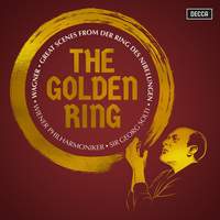 The Golden Ring: Great Scenes From Wagner's der Ring Des Nibelungen