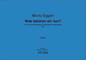 Moritz Eggert: Was können wir tun?